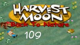 Let´s Play Harvest MoonBack To Nature ★ 109★ Zu viele Störungen!
