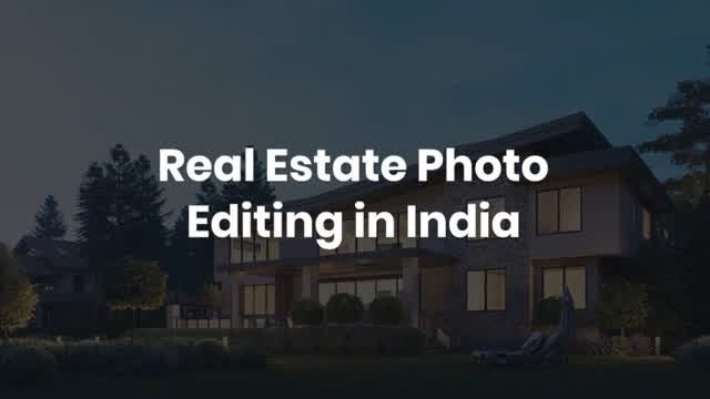 Real Estate Photo Editing in India