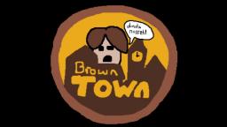 [Brown Town FC] Life is Life