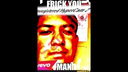 Frick You 🅱️.mp4