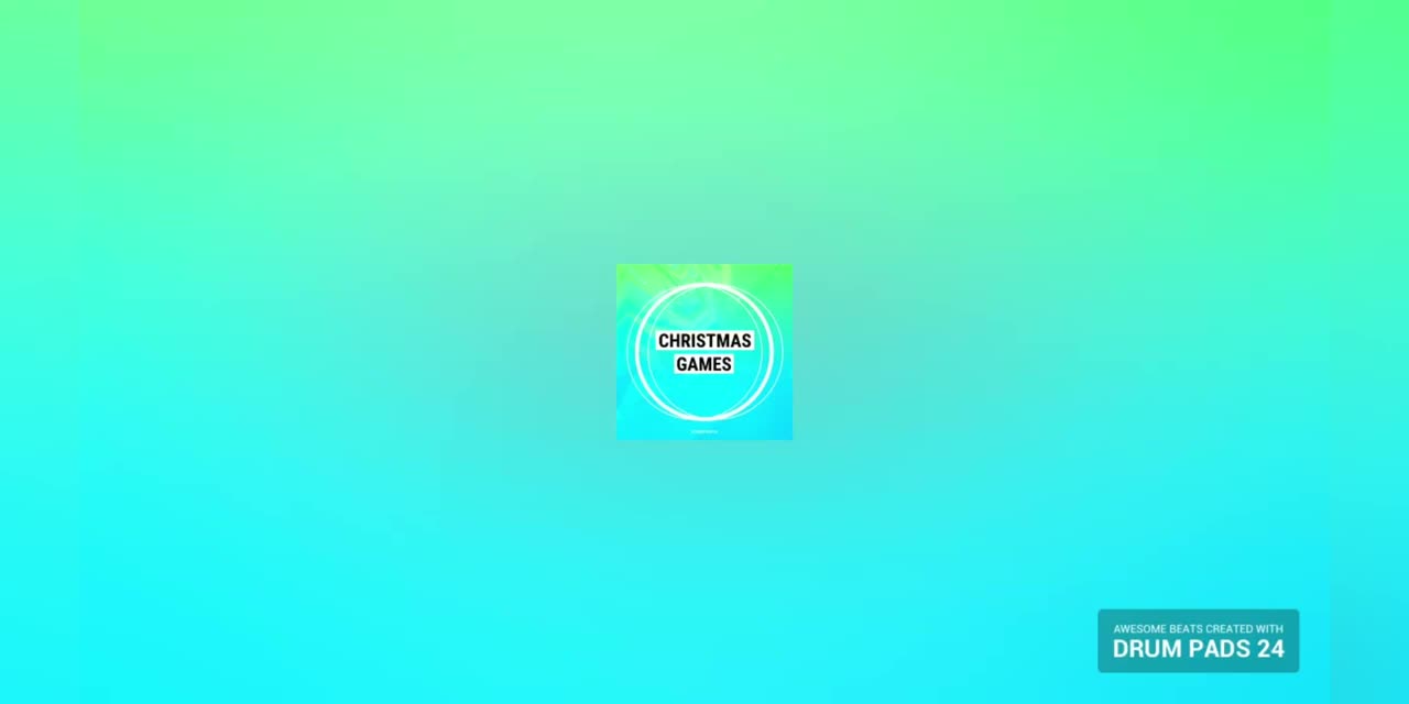 Christmas Games (Feat. Drum Pads 24)