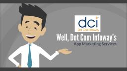 Mobile App Marketing Company - Dot Com Infoway