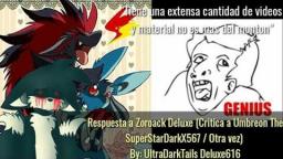 RE: Crítica a Umbreon The SuperStarDarkX567 (De Zoroark Deluxe)