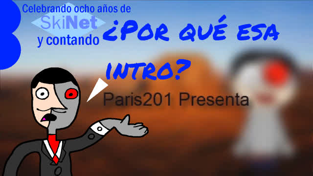 ¿Por qué esa intro? La historia de la primera intro de SkiNet(Paris201)