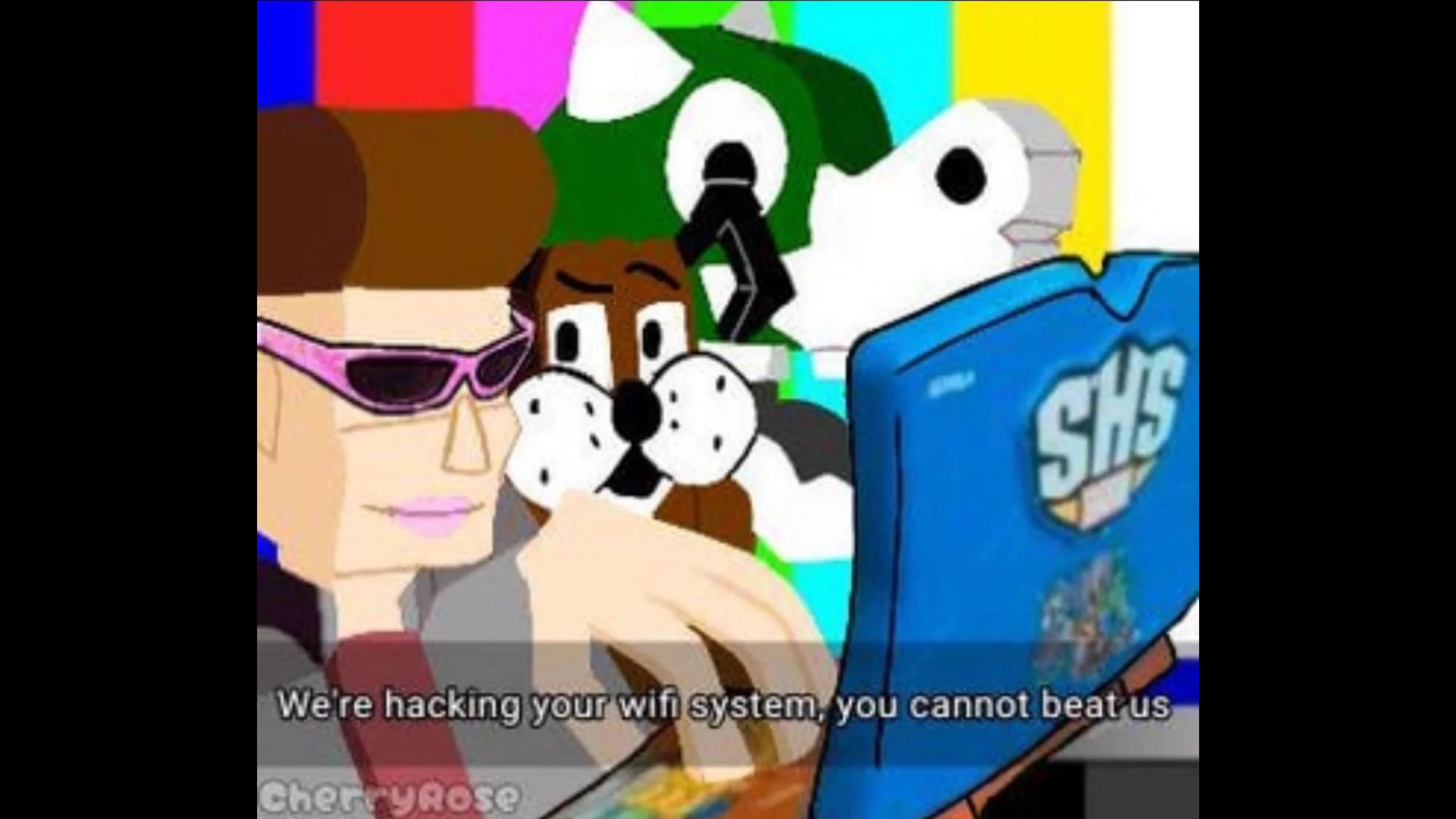 We're hacking your Wi-Fi system, YOU CANNOT BEAT US