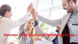 Be Structured Technology Group, Inc. | IT Support Service in Los Angeles, CA | (323) 331-9452