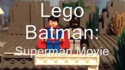 Lego Batman - Superman Movie