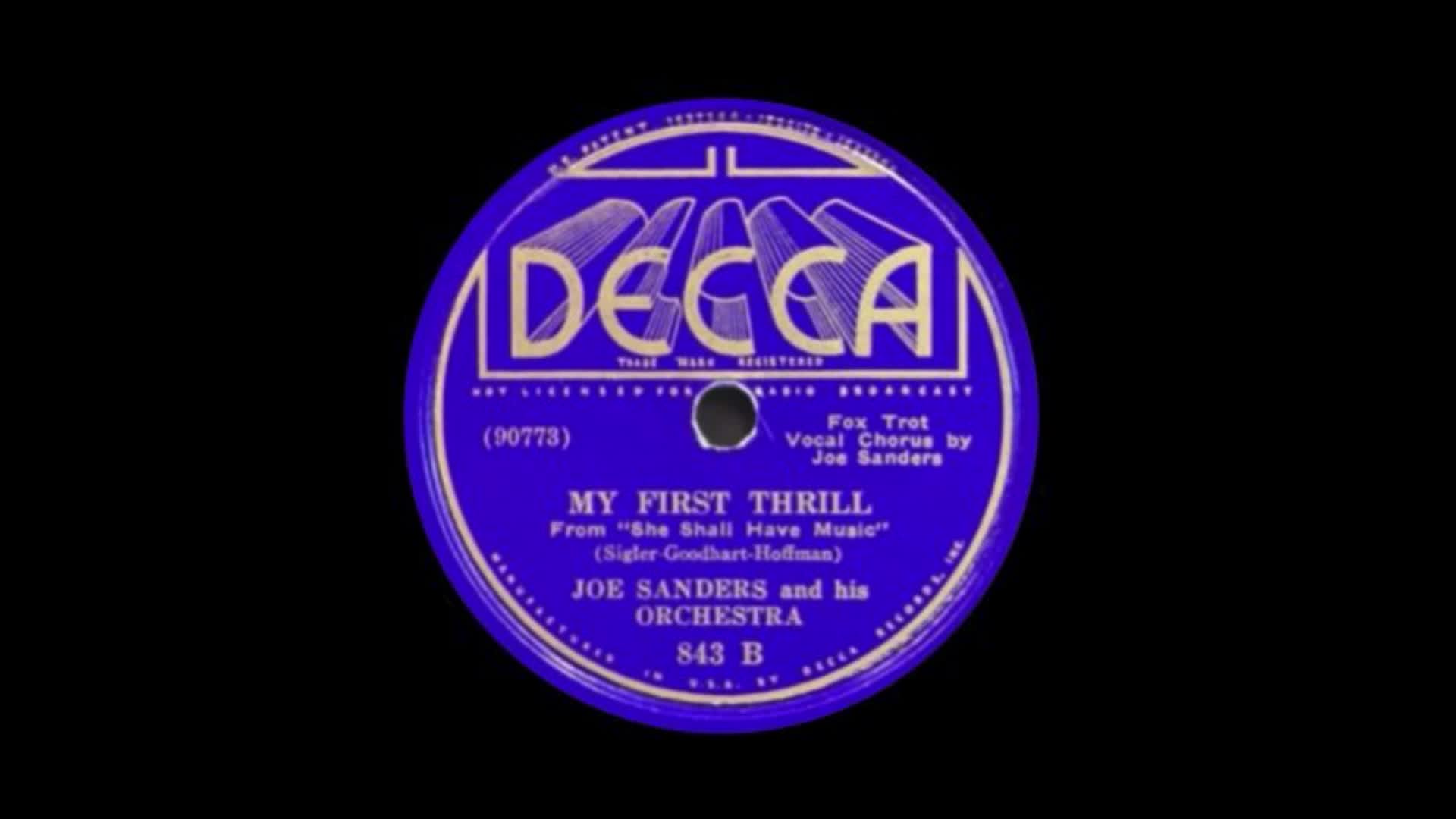 My First Thrill — Joe Sanders And His Orchestra (1936)