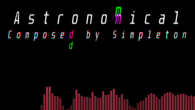 Astronomical - Composed by Histerical