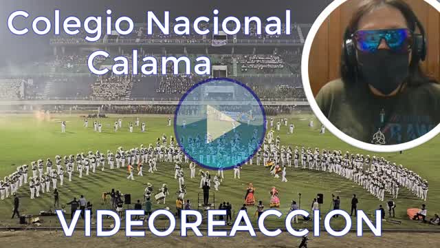 [VIDEOREACCION] Reaccionando Marching Band Colegio Nacional Calama