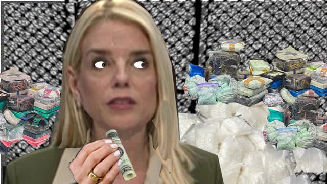 Has Pam Bondi Been in the DEA Evidence Lockers?