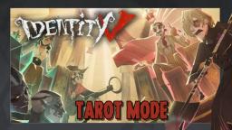 IDENTITY V | Tarot Mode Test in the China Version