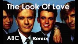 ABC - Look Of Love - Remix