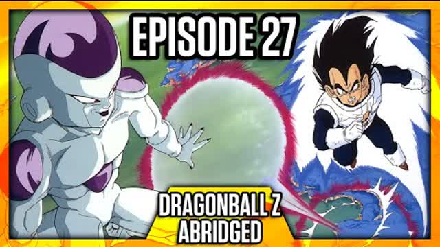 DragonBall Z Abridged Episode 27 - TeamFourStar (TFS)