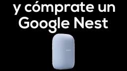 Llévate un Google Nest | Clavostar