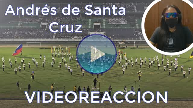 [VIDEOREACCION] Reaccionando Marching Band Colegio Andres de Santa Cruz Pt. 2