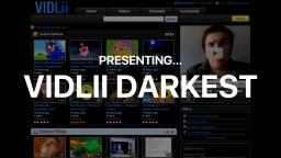 VidLii Darkest Release Trailer