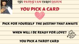 #YOU PICK A CARD WHEN WILL I BE READY FOR LOVE