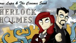 Asylums Sherlock Holmes Obscurus Lupa and Cinema Snob