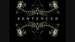 Sentenced - Her last 5 minutes