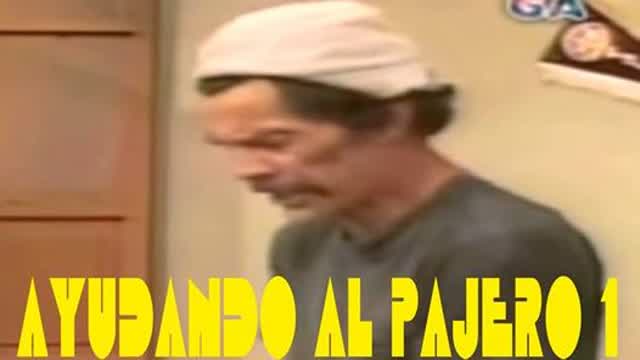 EL CHAVO DEL PORNO 23 - AYUDANDO AL PAJERO 1 (2015)