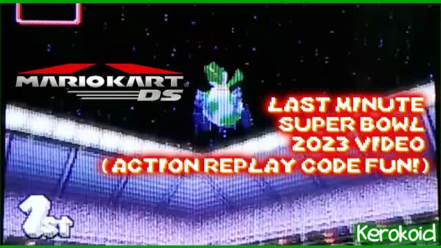 Mario Kart DS Last Minute Super Bowl 2023 Video (Action Replay Code Fun)