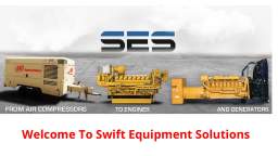Swift Equipment Solutions : Used Generators For Sale in Houston, TX