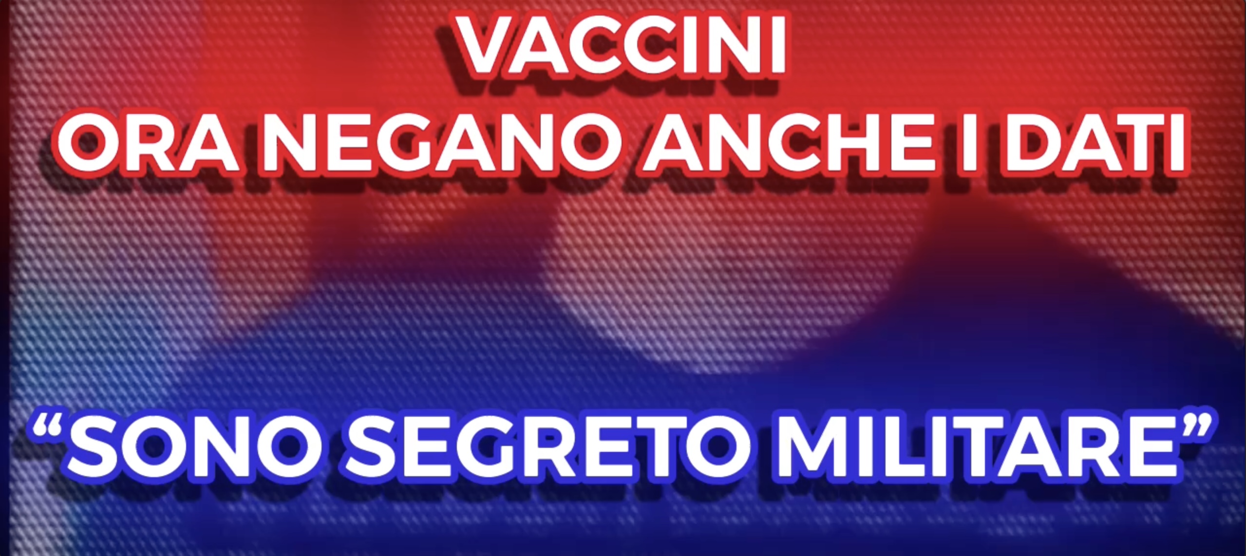 Vaccini - Ora Negano anche i Dati - Sono Segreto Militare