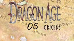 Abschied vom Clan #05- Lets Play Dragon Age: Origins