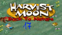 Let´s Play Harvest Moon: Back to Nature #17