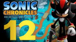 Lets Play Sonic Chronicles Part 12 - Der Emo ist zurück