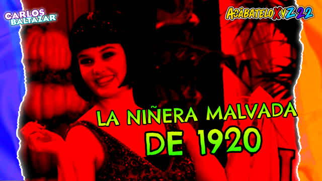 "Jessie La Niñera de 1920" CAPÍTULO RECHAZADO • Mi 1er Creepypasta