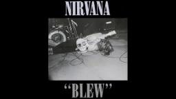 Nirvana - Blew (Full EP)