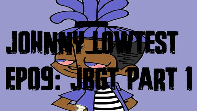 Johnny LowTest S1E9_ Johnny Ball GT Part I