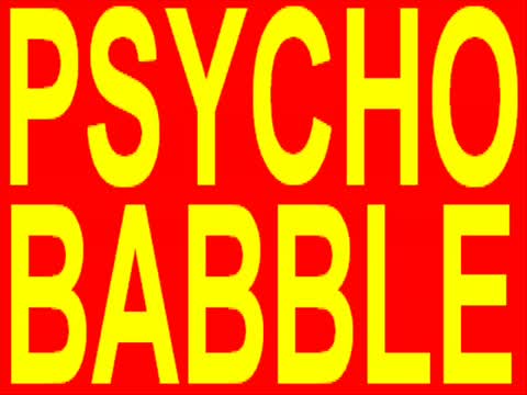 PSYCHO BABBLE PSYCHO BABBLE