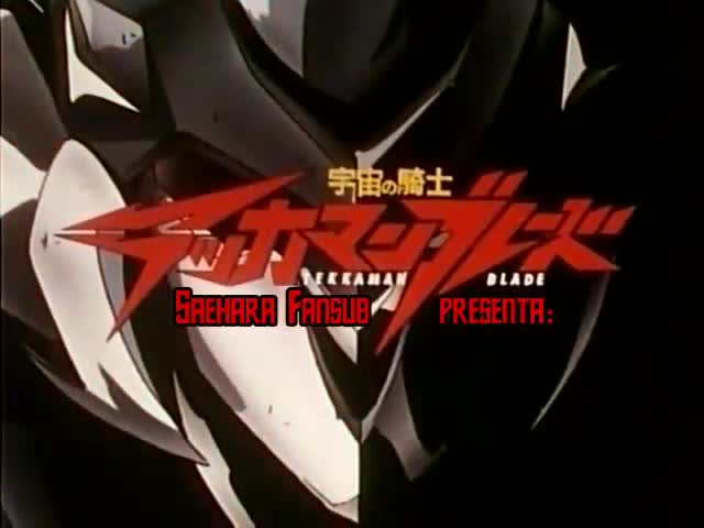 Tekkaman Blade | episode 45 | Esp sub. (fansub)