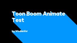 Toon Boom Animate Test