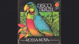 Rossa Nova - Disco Brasil