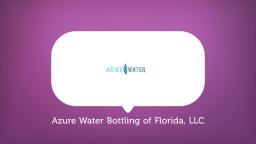 Azure Water Bottling - Bottled Water Supplier in Leesburg FL