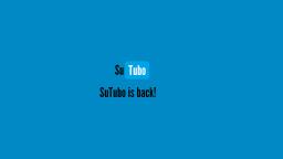 SuTubo is back!