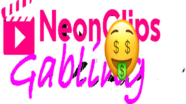 Neonclips gambling kaching