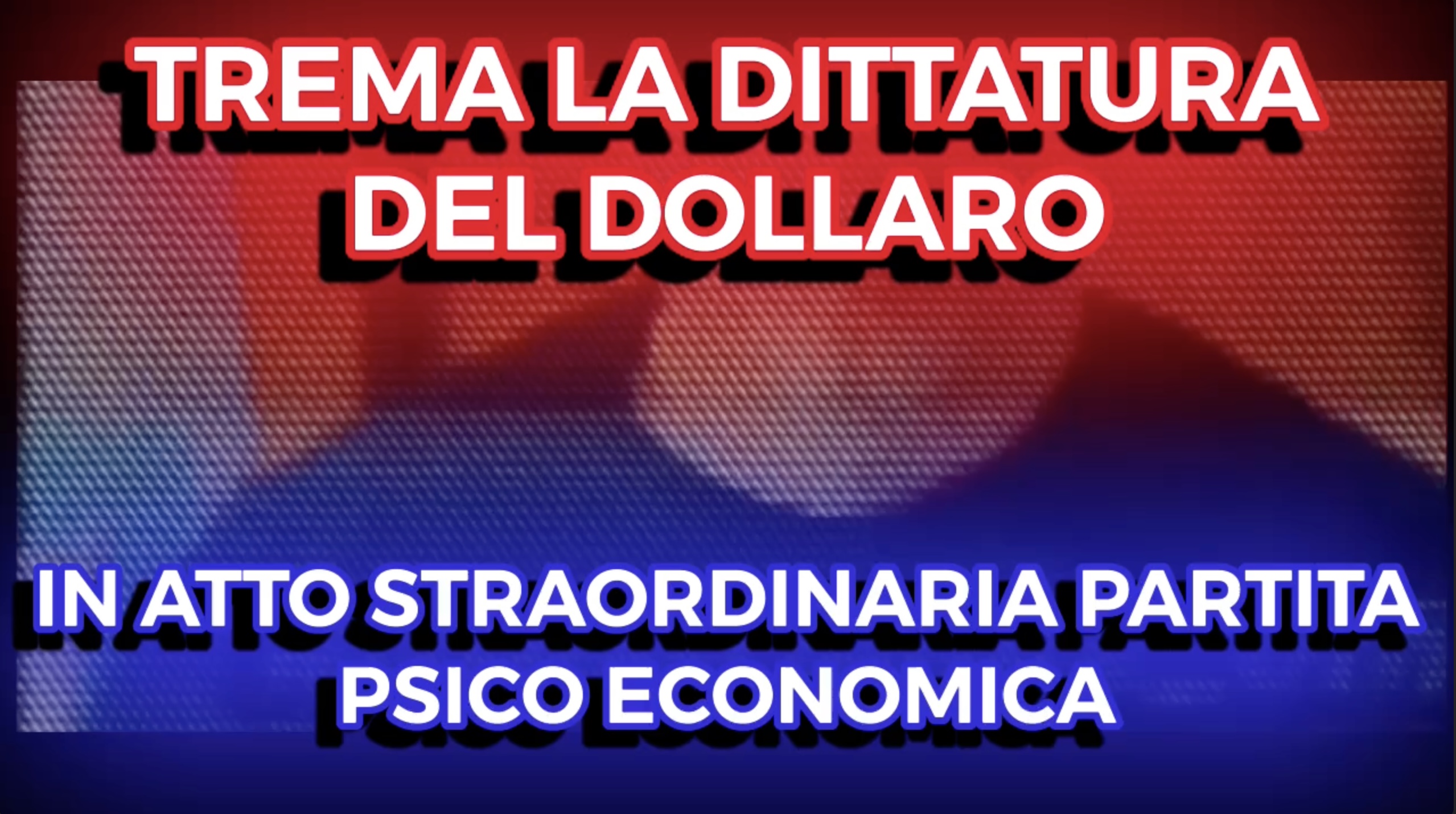 Guerra - Trema la Dittatura del Dollaro - In Atto Straordinaria Partita Psico-Economica