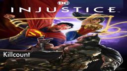 Injustice (2021) Killcount