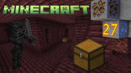 Lets Play Minecraft Windows 10 Edition Part 27 - Die Secrets der Nether-Festung