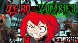 🧟 Zero Vs Zombies - Pilot 🧟