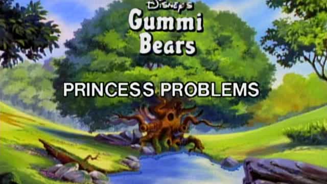 The Gummi Bears S5 EP6A - Princess Problems