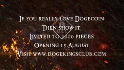 Dogekingscub Opening 15. August