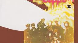 Led Zeppelin - Whole Lotta Love.