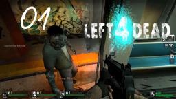 Left 4 Dead #01