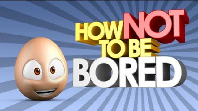 THE CRACK: HOW NOT TO BE BORED